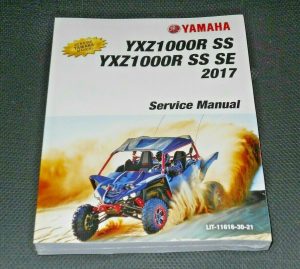 YAMAHA YXZ1000R, YXZ1000 OEM SHOP, SERVICE, MECHANIC REPAIR MANUAL, BOOK 2017